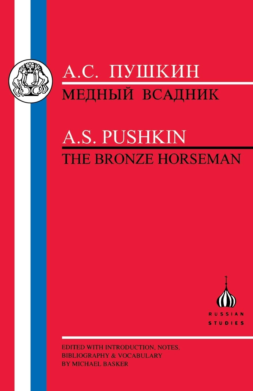 Pushkin: Bronze Horseman (Russian Texts)