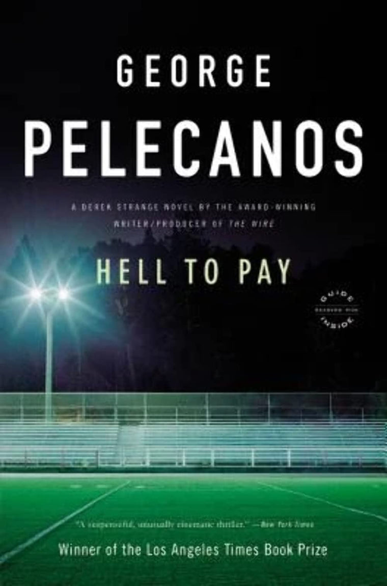 Hell to Pay (Derek Strange and Terry Quinn Series, 2)