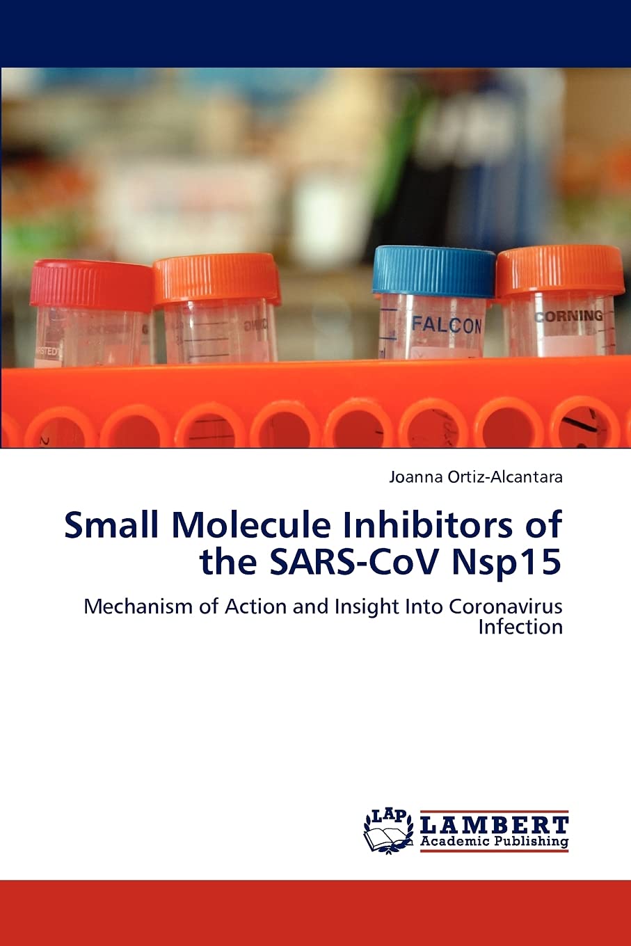 Small Molecule Inhibitors of the SARS-CoV Nsp15: Mechanism of Action and Insight Into Coronavirus Infection