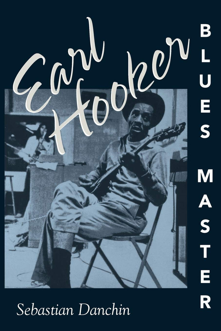 Earl Hooker, Blues Master (American Made Music Series)