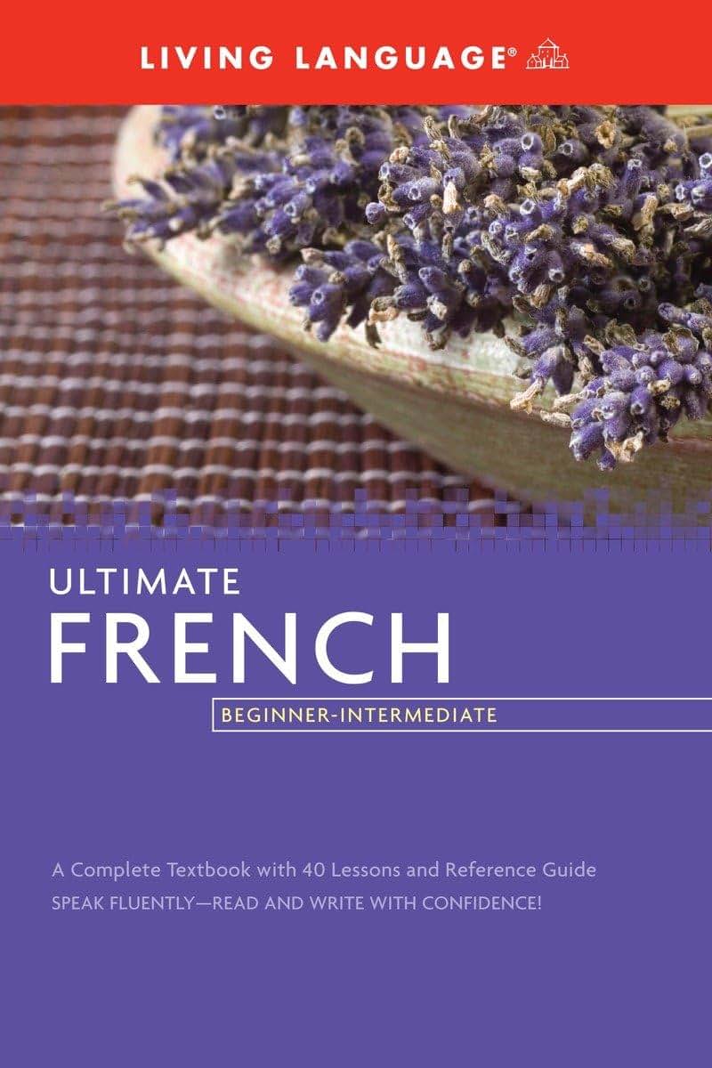 Ultimate French Beginner-Intermediate (Coursebook) (Ultimate Beginner-Intermediate)