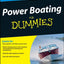Power Boating for Dummies