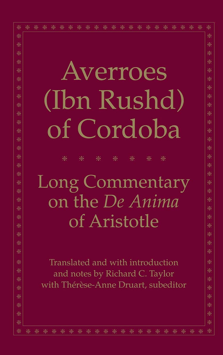 Long Commentary on the De Anima of Aristotle (Yale Library of Medieval Philosophy Series)