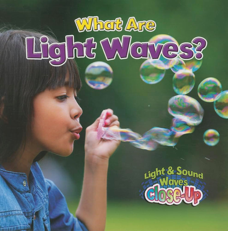 What Are Light Waves? (Light and Sound Waves Close-Up)