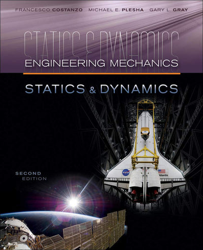Engineering Mechanics: Statics and Dynamics