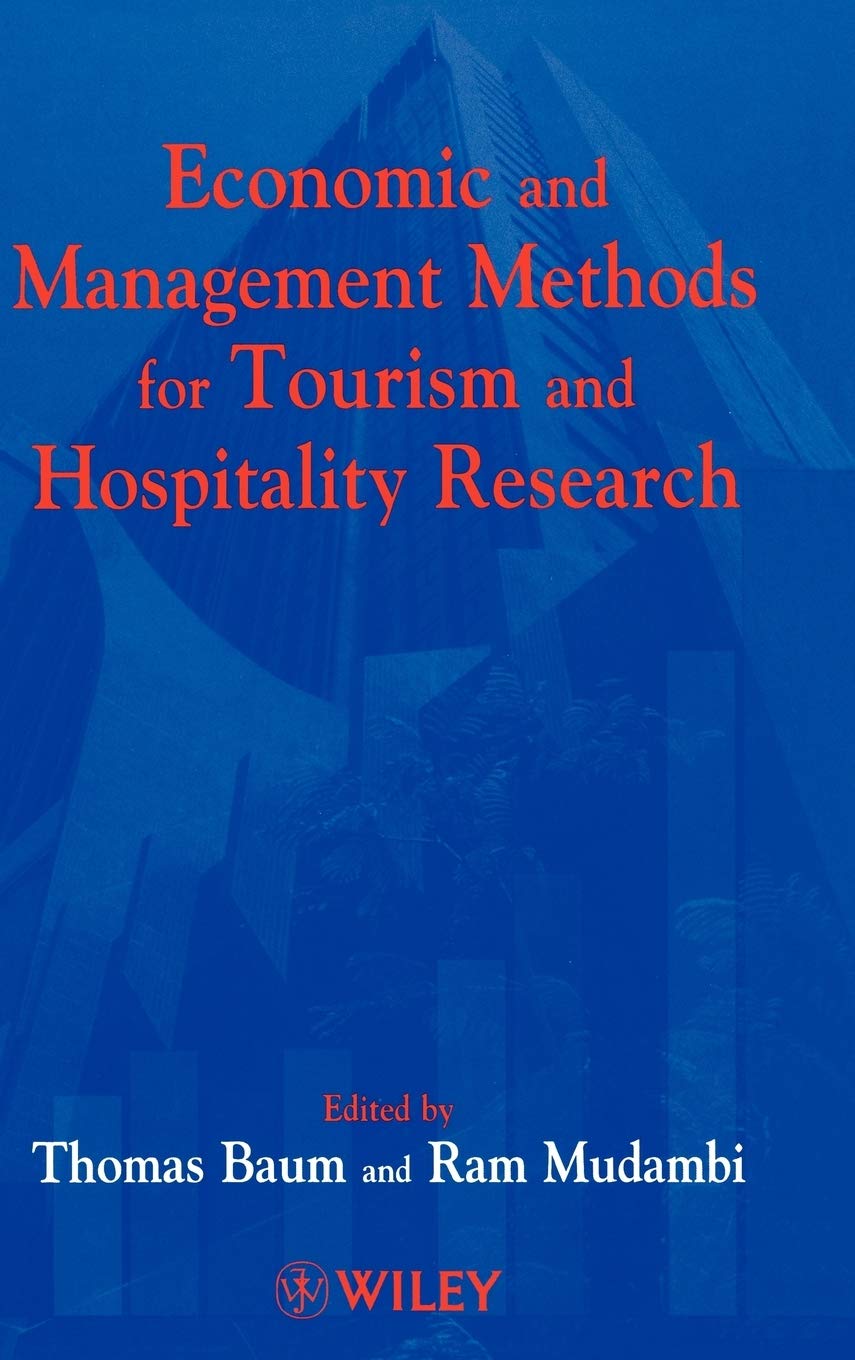 Economic and Management Methods for Tourism and Hospitality Research