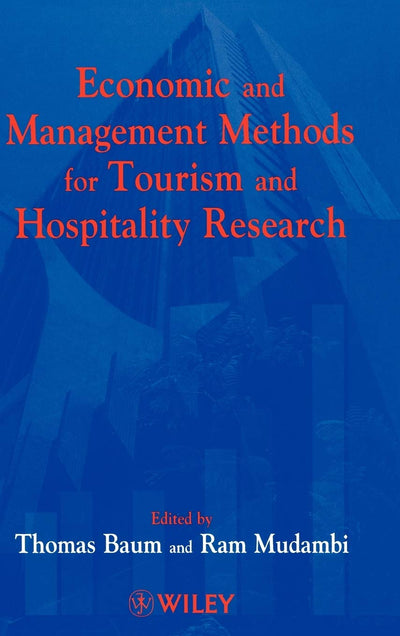 Economic and Management Methods for Tourism and Hospitality Research