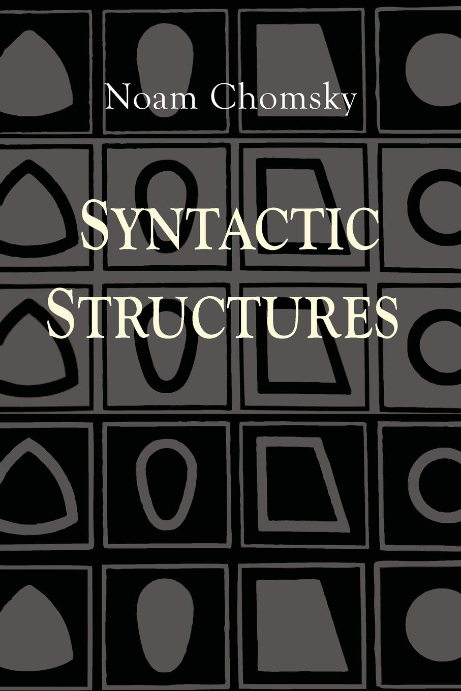 Syntactic Structures by Noam Chomsky