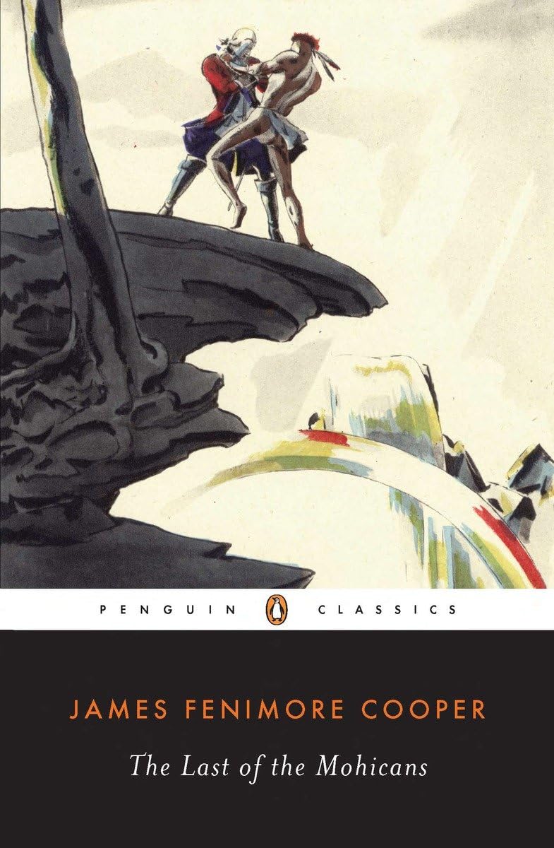 The Last of the Mohicans (Leatherstocking Tale)