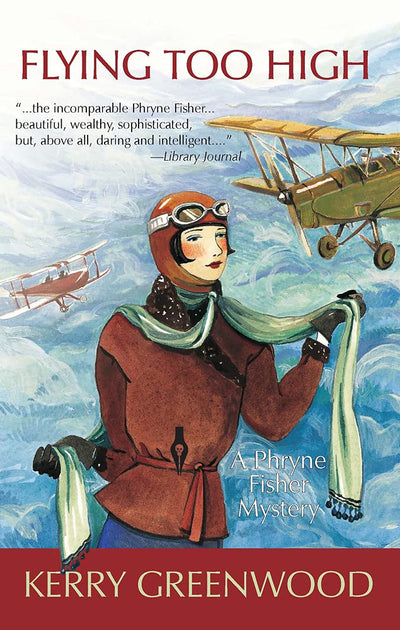 Flying Too High (Phryne Fisher Mysteries)