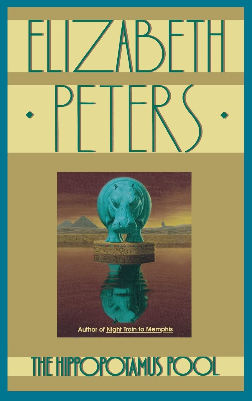 The Hippopotamus Pool (Amelia Peabody, 8)