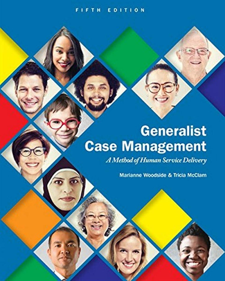 Generalist Case Management: A Method of Human Service Delivery (Mindtap Course List)