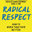 Kim Scott 2 Books Collection Set (Radical Respect & Radical Candor)