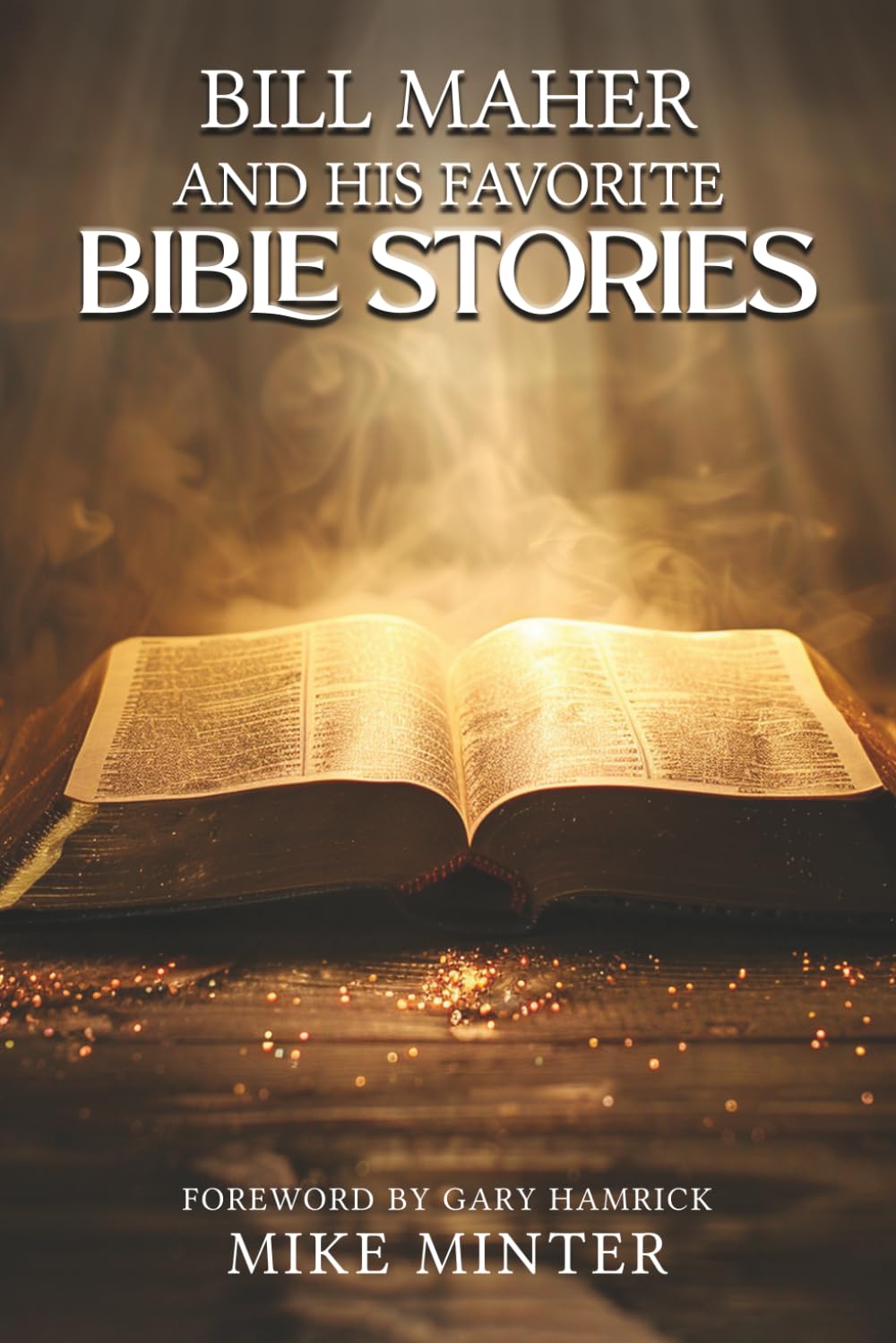 Bill Maher and His Favorite Bible Stories