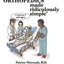 Orthopedics Made Ridiculously Simple