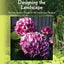 Designing the Landscape: An Introductory Guide for the Landscape Designer (2nd Edition)
