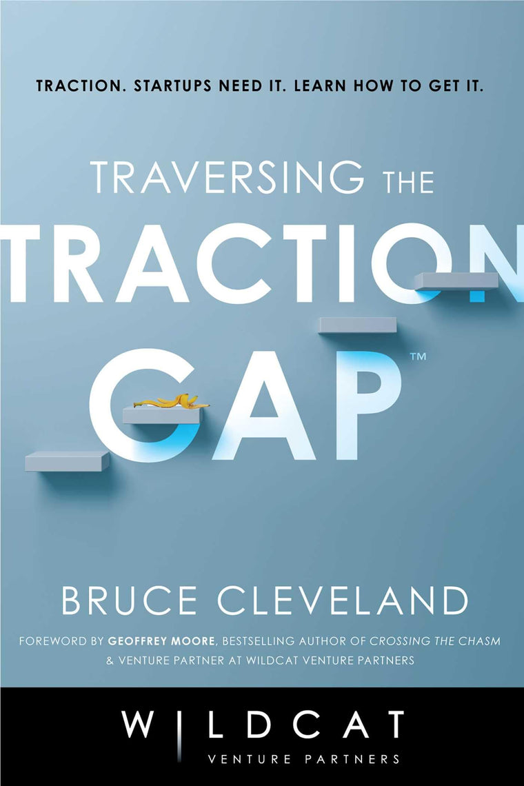Traversing the Traction Gap by Cleveland, Bruce