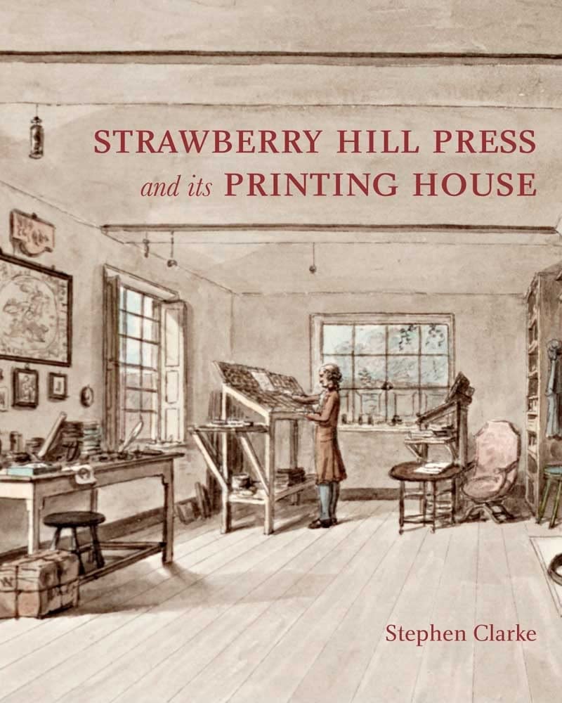 The Strawberry Hill Press and its Printing House (Miscellane