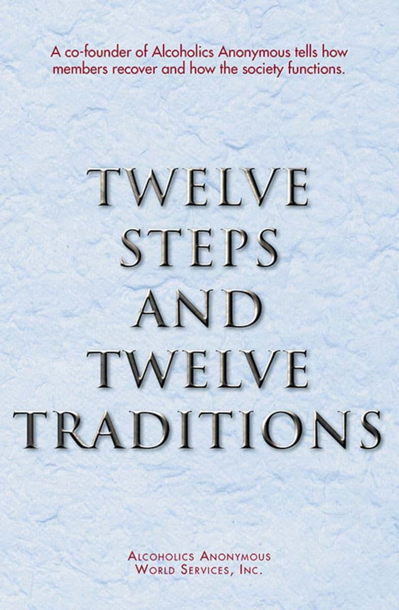 Twelve Steps and Twelve Traditions/B-14