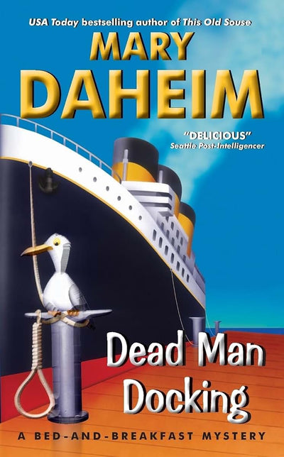 Dead Man Docking: A 1930s Cozy Mystery with Amateur Sleuths in San Francisco (Bed-and-Breakfast Mysteries, 21)