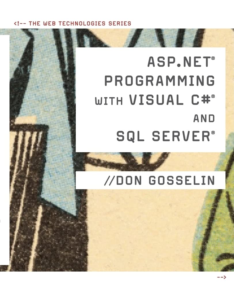 ASP .NET Programming with C# & SQL Server (Web Technologies)