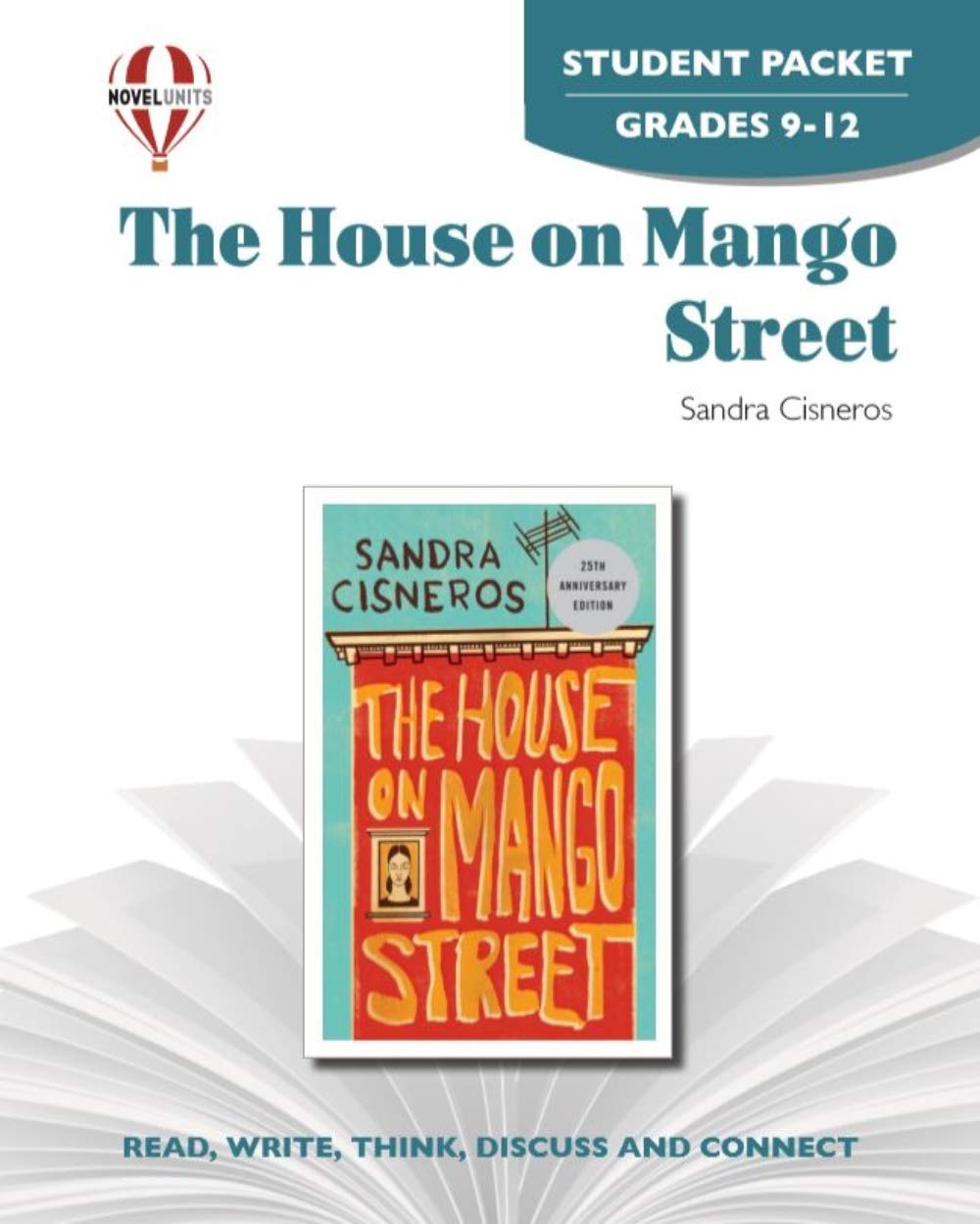 House on Mango Street - Student Packet by Novel Units, Inc.