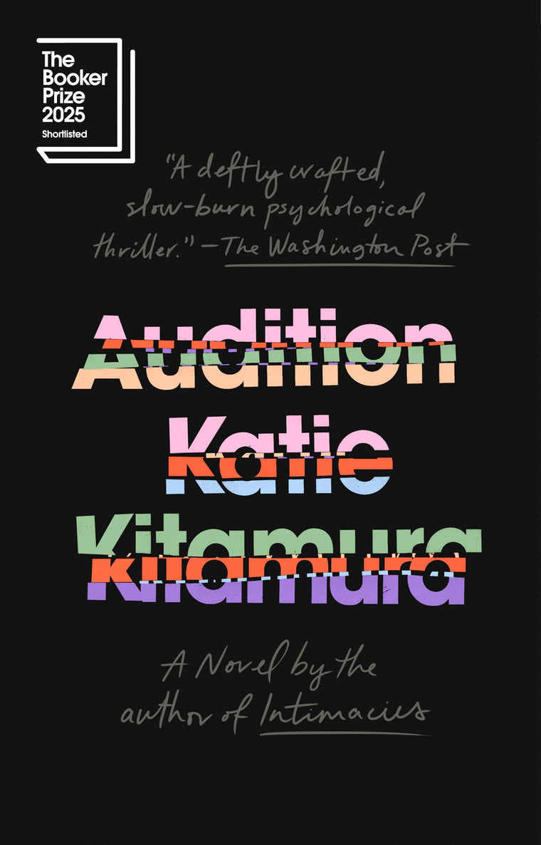 Audition: A Novel