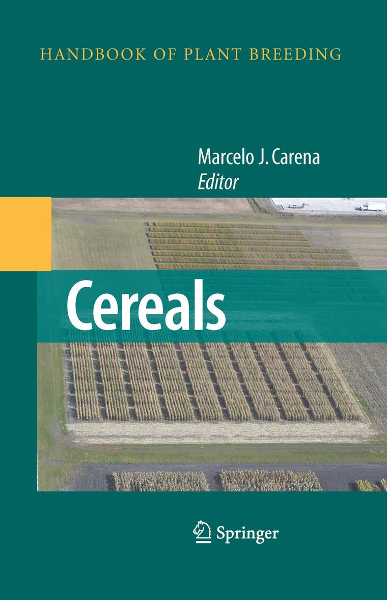 Cereals (Handbook of Plant Breeding, 3)