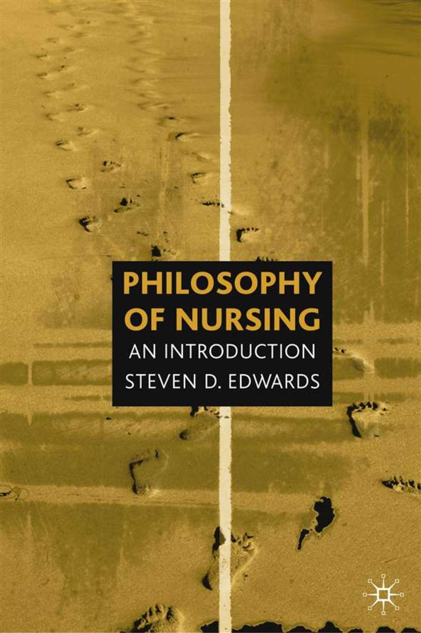 Philosophy of Nursing: An Introduction