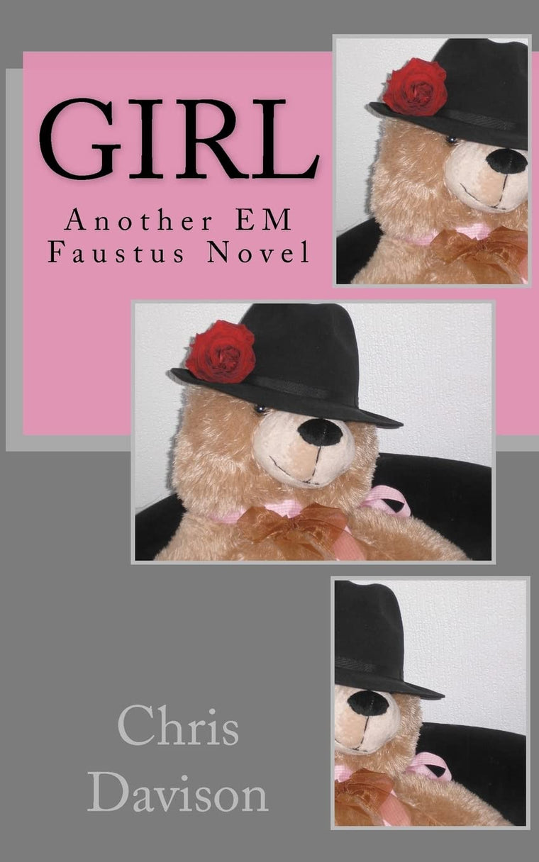 Girl: Another EM Faustus Novel