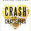 Crash the Chatterbox: Hearing God's Voice Above All Others