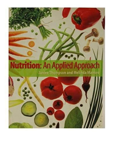 Nutrition: An Applied Approach