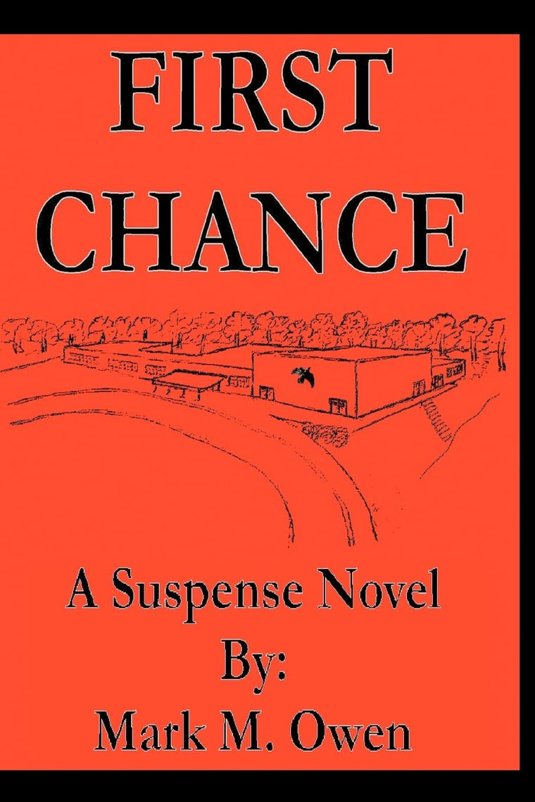 FIRST CHANCE: A Suspense Novel