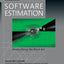 Software Estimation: Demystifying the Black Art (Developer Best Practices)