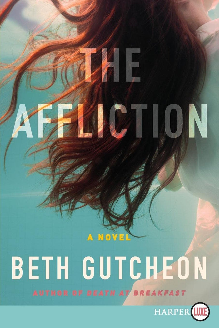 The Affliction: A Novel (Maggie Detweiler and Hope Babbin)