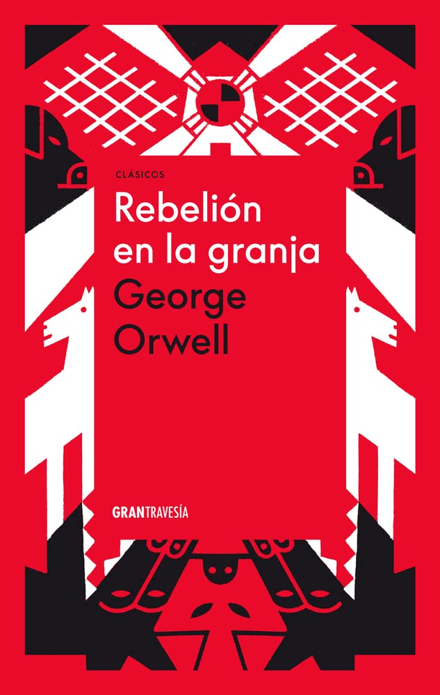 Rebelión en la granja (Spanish Edition)