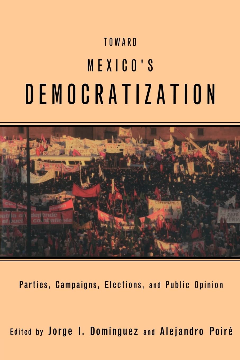 Toward Mexico's Democratization