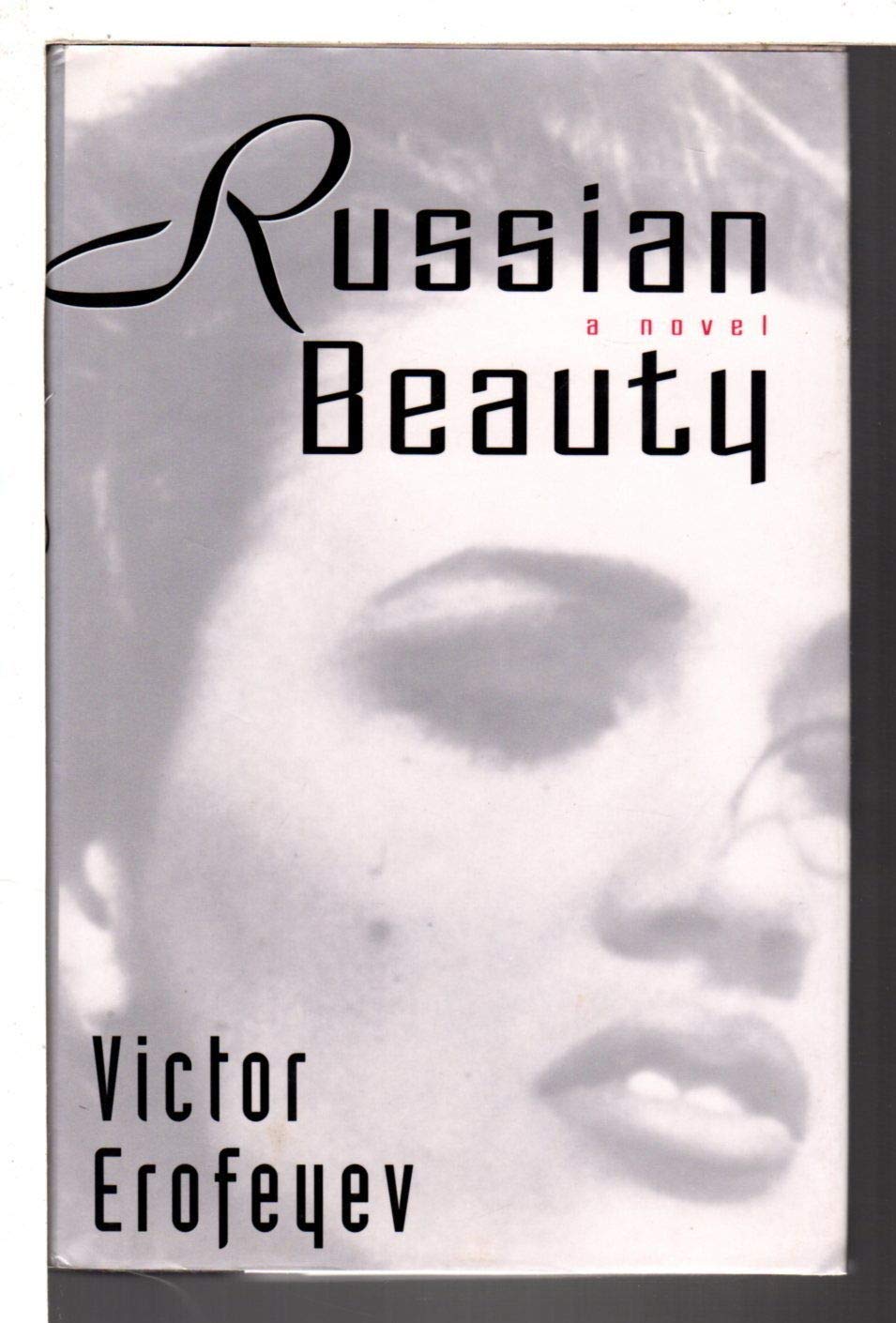Russian Beauty: A Novel