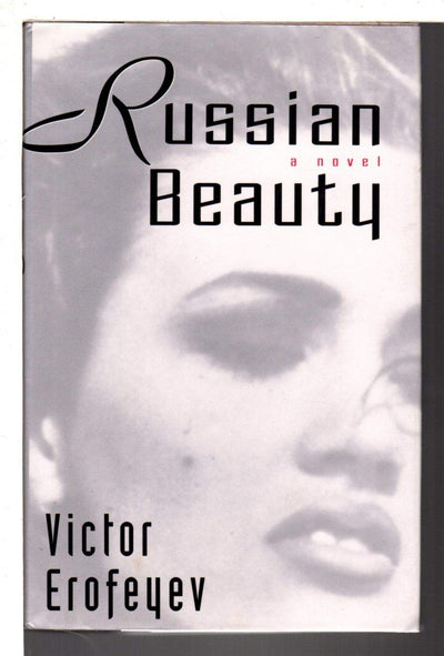 Russian Beauty: A Novel