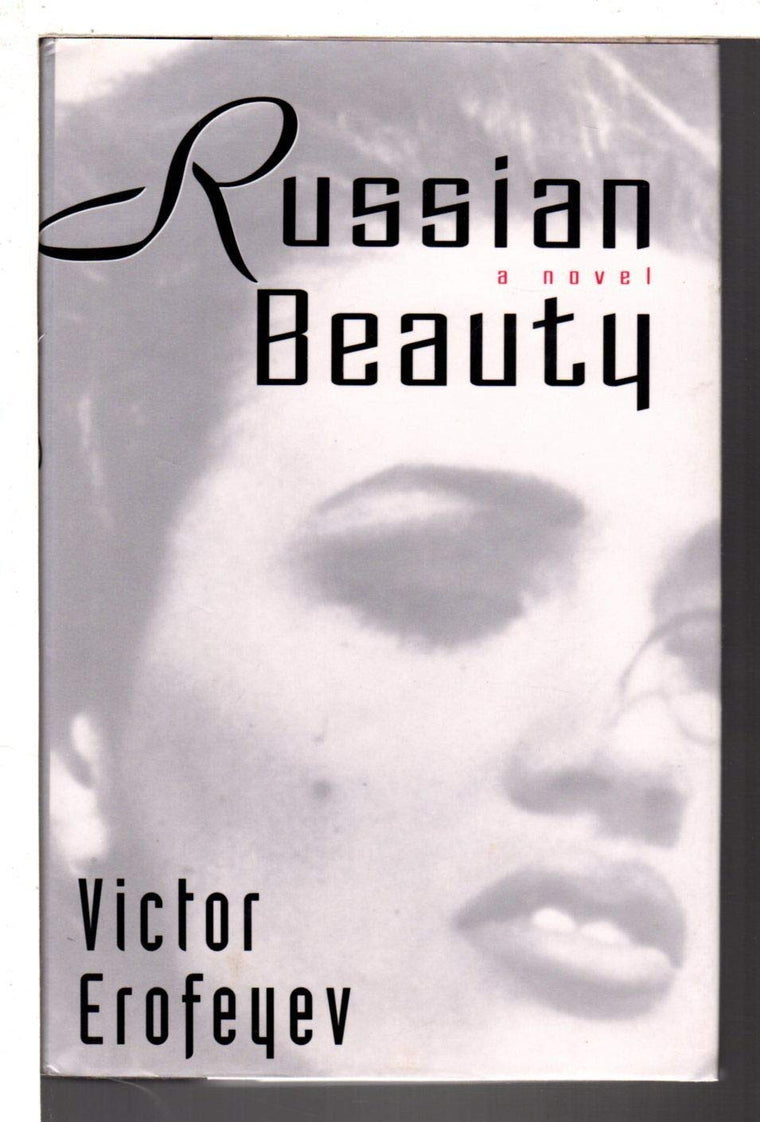 Russian Beauty: A Novel