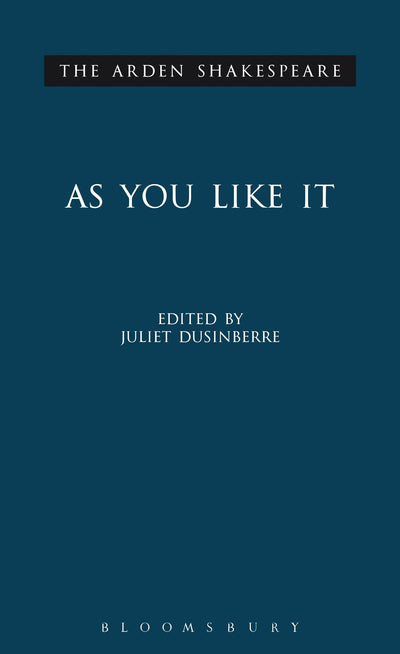 As You Like It (Arden Shakespeare: Third Series)