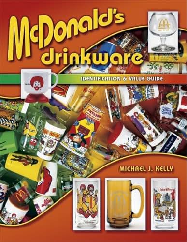 Mcdonald's Drinkware: Identification & Value Guide