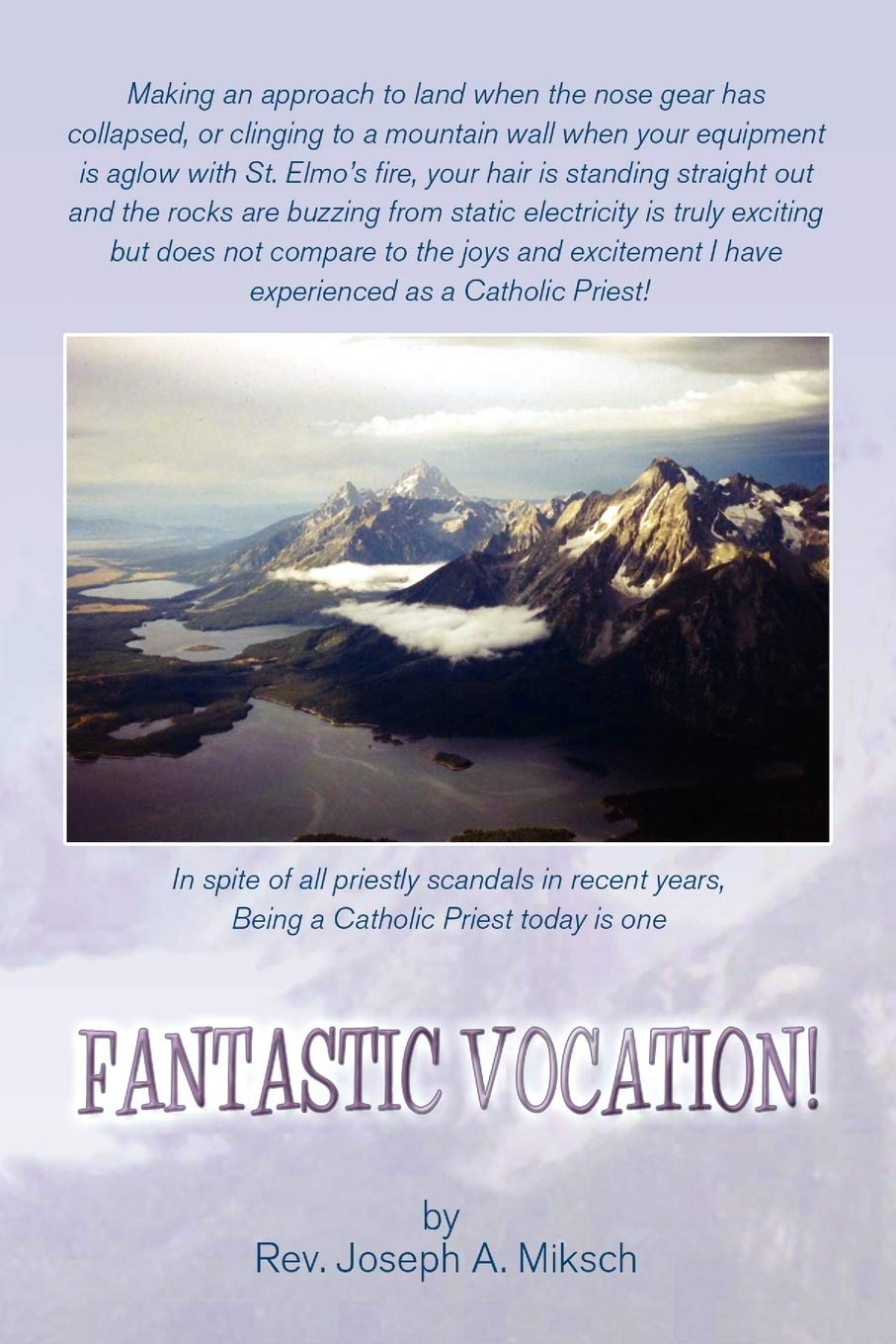 Fantastic Vocation!