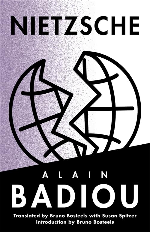 Nietzsche: Anti-Philosophy 1 (The Seminars of Alain Badiou)