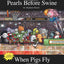 When Pigs Fly: A Pearls Before Swine Collection (Volume 14)