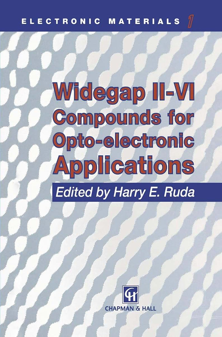 Widegap II-VI Compounds for Opto-electronic Applications (Electronic Materials Series, 1)