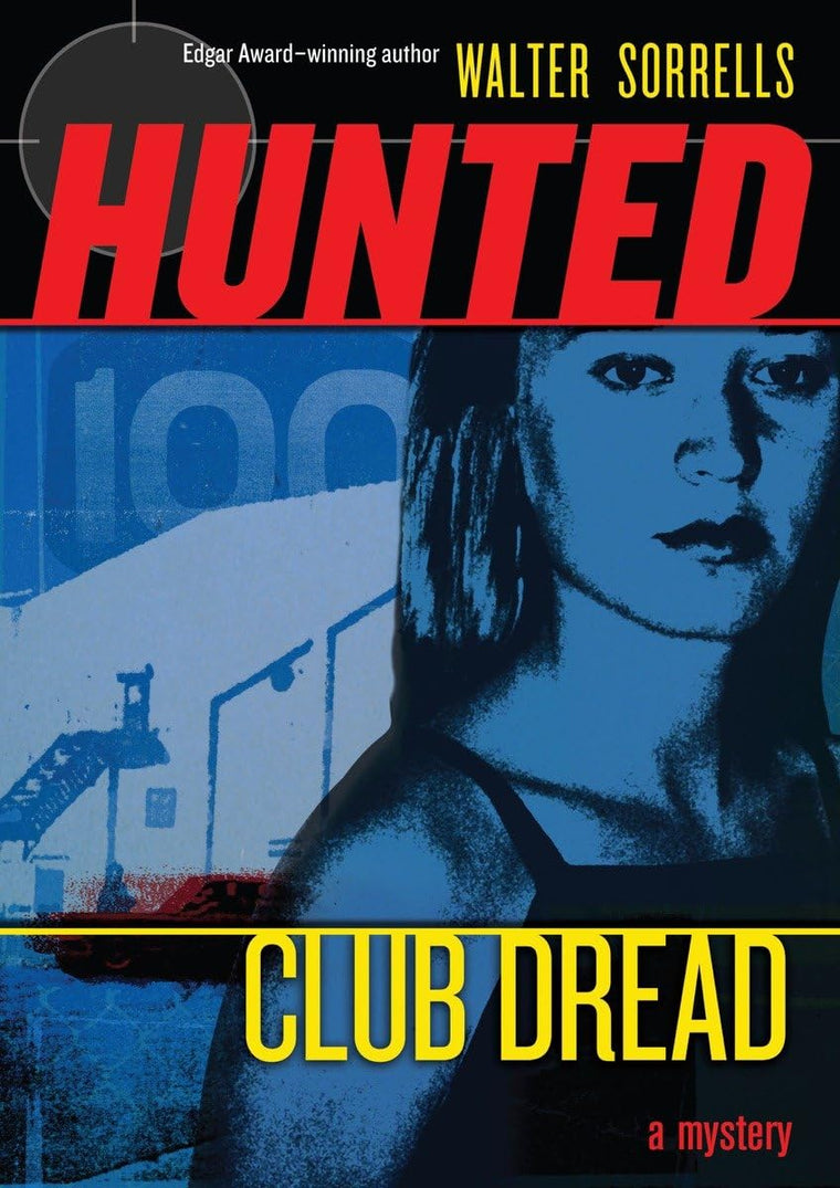 Club Dread (Hunted: Book Two)