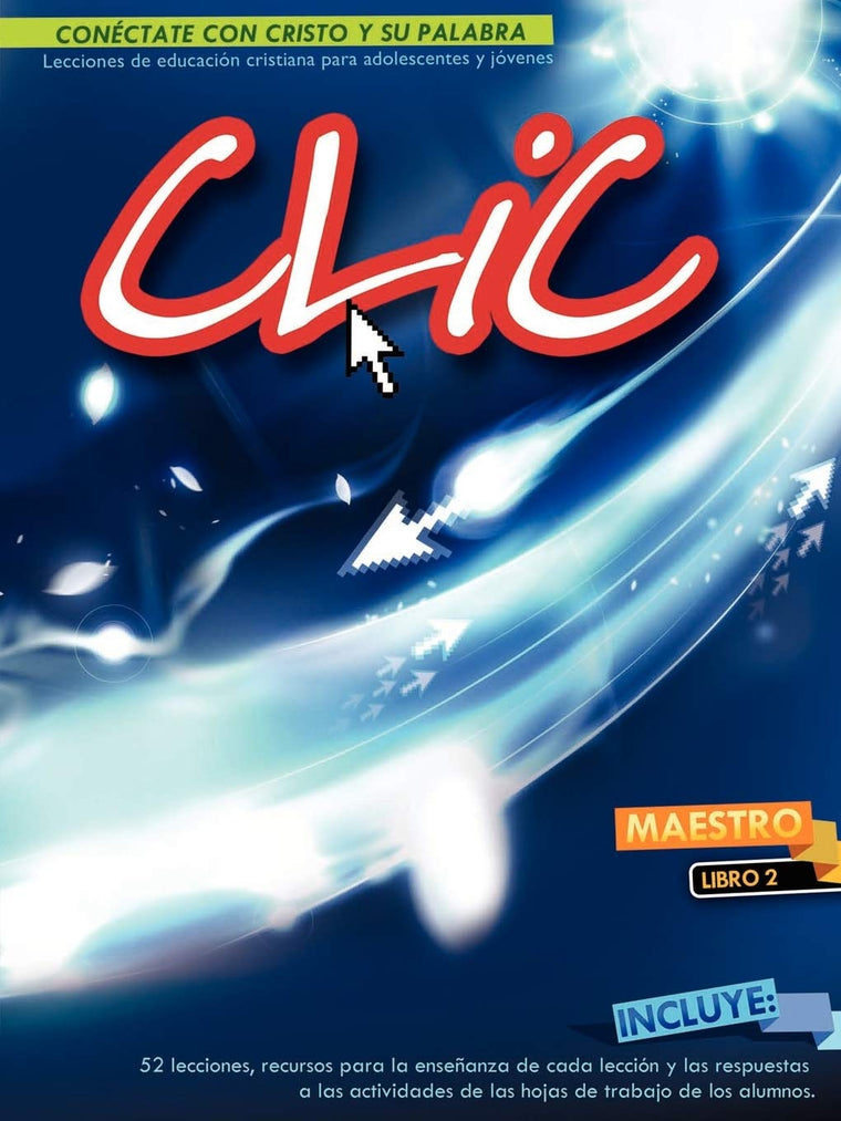 CLIC, Libro 2, Maestro (Spanish Edition)