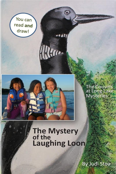 The Mystery of the Laughing Loon: The Cousins at Long Lake Mysteries