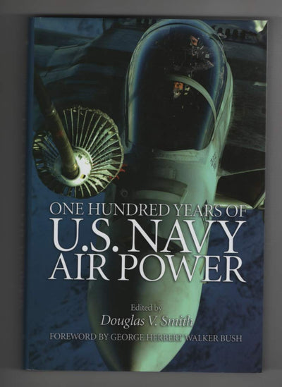 One Hundred Years of U.S. Navy Air Power